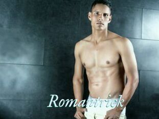 Romantrick