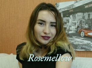 Rosemellow