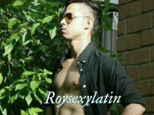 Roysexylatin