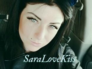 SaraLoveKiss