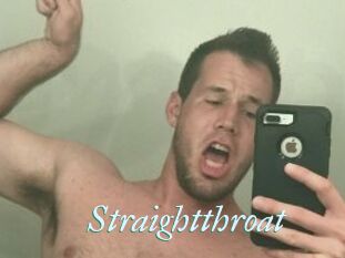Straightthroat