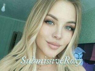 SubmissiveRoxy