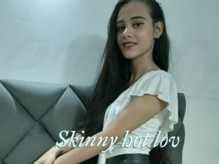 Skinny_hot_lov