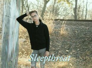 Sleepthroat