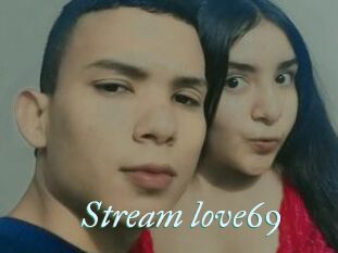 Stream_love69