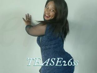 TEASE26ss