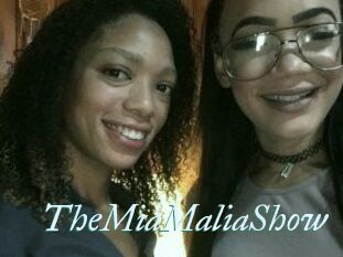 TheMiaMaliaShow