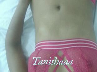 Tanishaaa