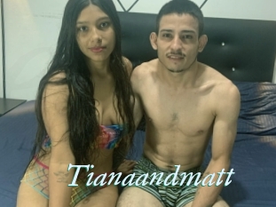 Tianaandmatt