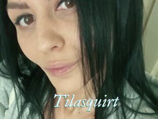 Tilasquirt