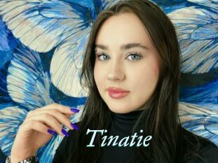 Tinatie