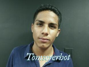 Tomsoyerhot