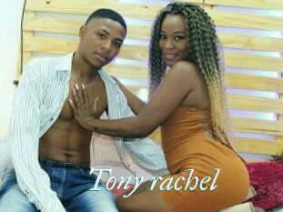 Tony_rachel