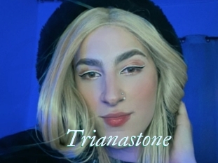 Trianastone