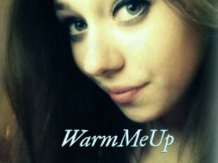 WarmMeUp