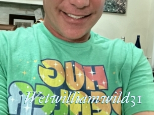 Wetwilliamwild31