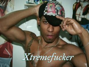 Xtremefucker