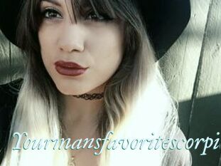 Yourmansfavoritescorpio