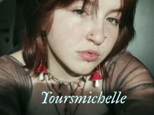 Yoursmichelle